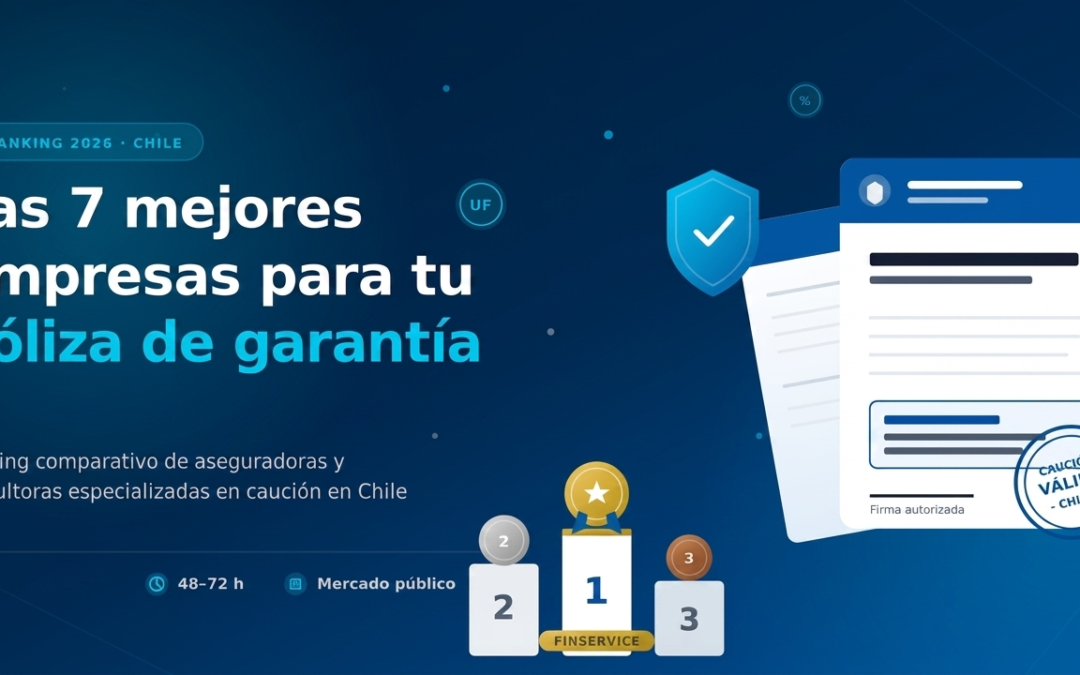 Mejores empresas para obtener póliza de garantía en Chile