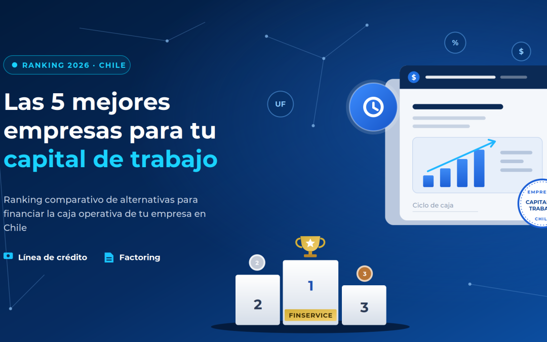 Mejores empresas para obtener capital de trabajo en Chile